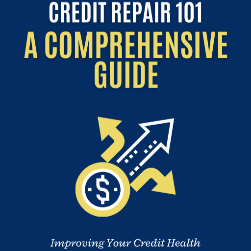 Credit Repair 101 E-Book