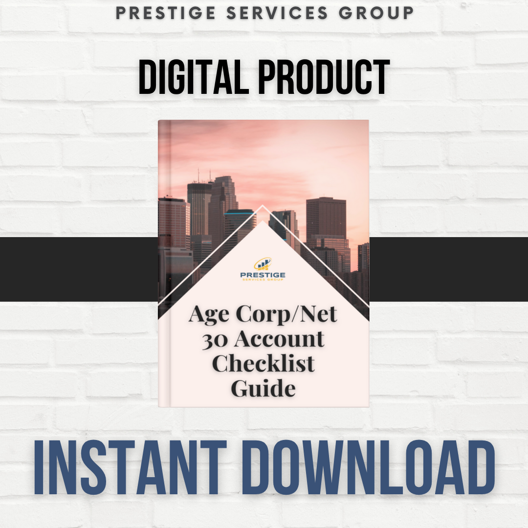 Age Corp/Net 30 Account Checklist Guide